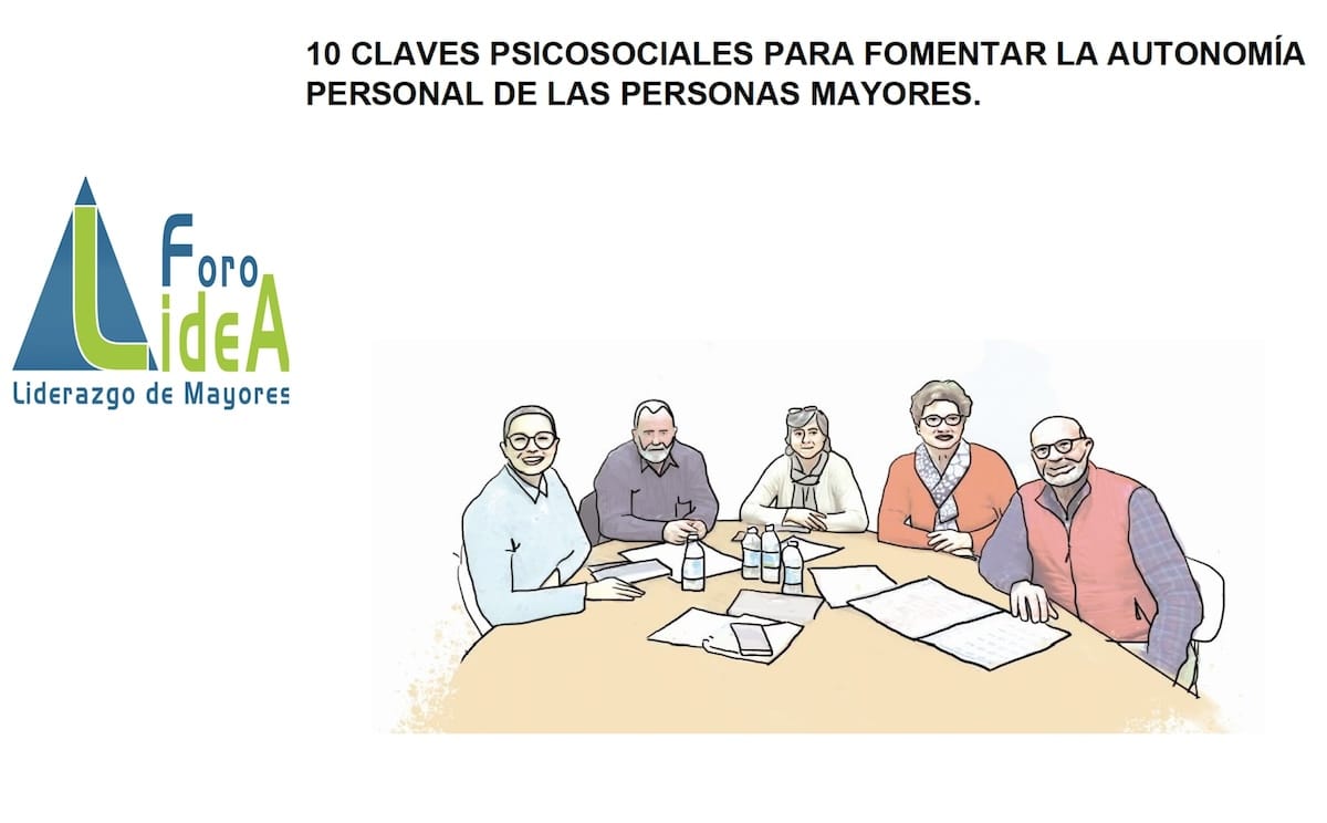 10 claves psicosociales para fomentar la autonomía personal de las personas mayores. LideA 2021.